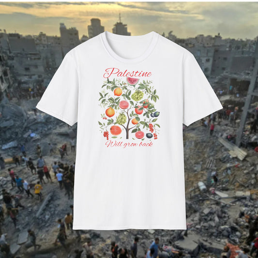 Palestine Will Grow Back T-Shirt - Fruit Tree Design by Rudere